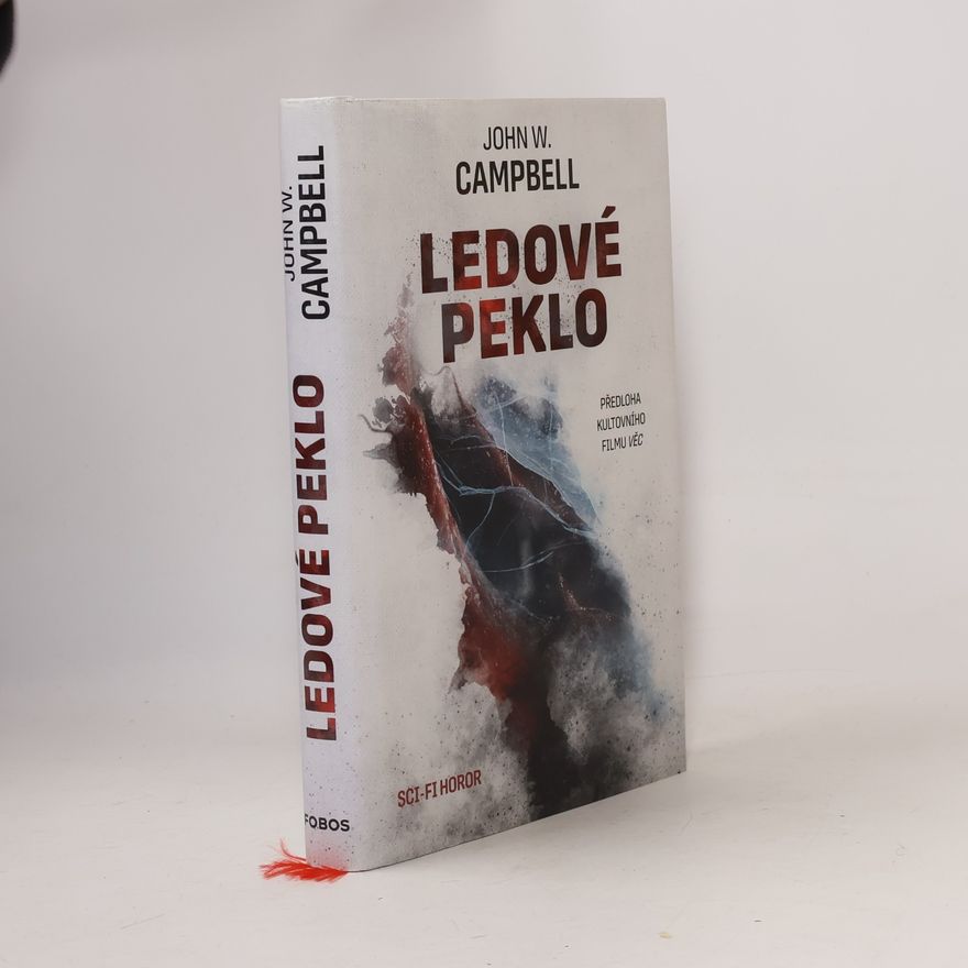 John W. Campbell Ledové peklo