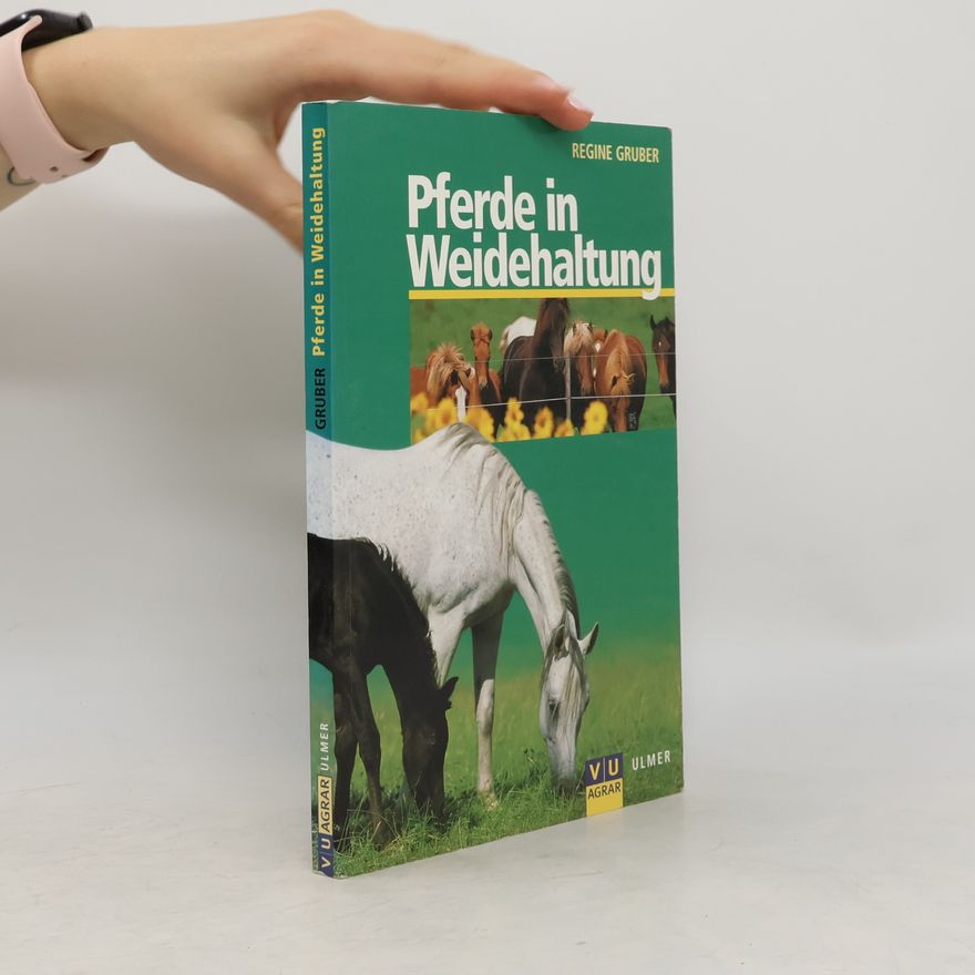 Regine Gruber Pferde in Weidehaltung