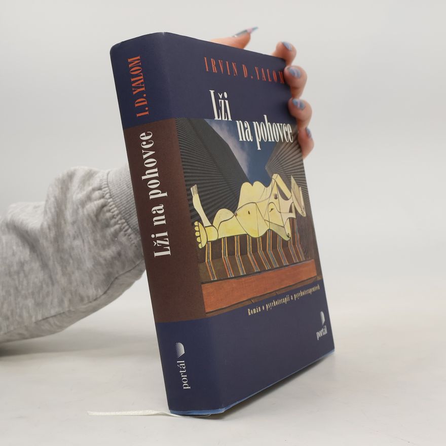 Irvin Yalom Lži na pohovce