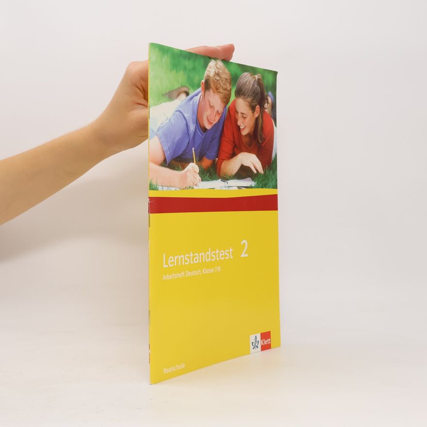 Stefan Schäfer Lernstandstest. Arbeitsheft Deutsch / Ausgabe für Realschulen: Klasse 7/8