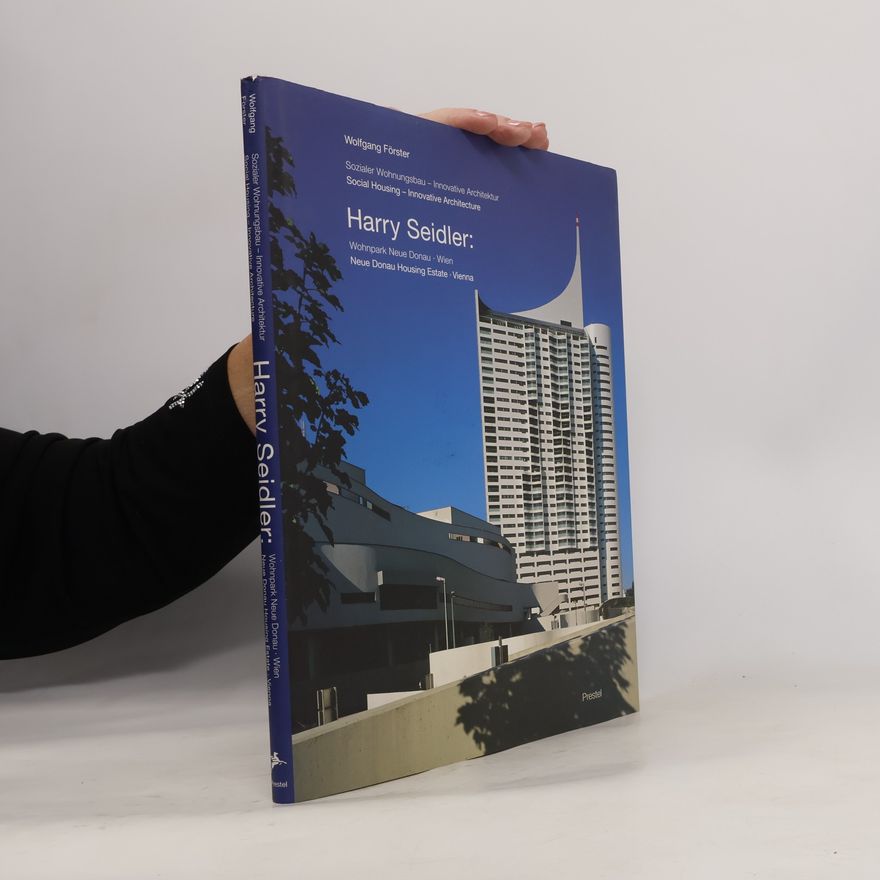 Wolfgang Förster Sozialer Wohnungsbau - innovative Architektur