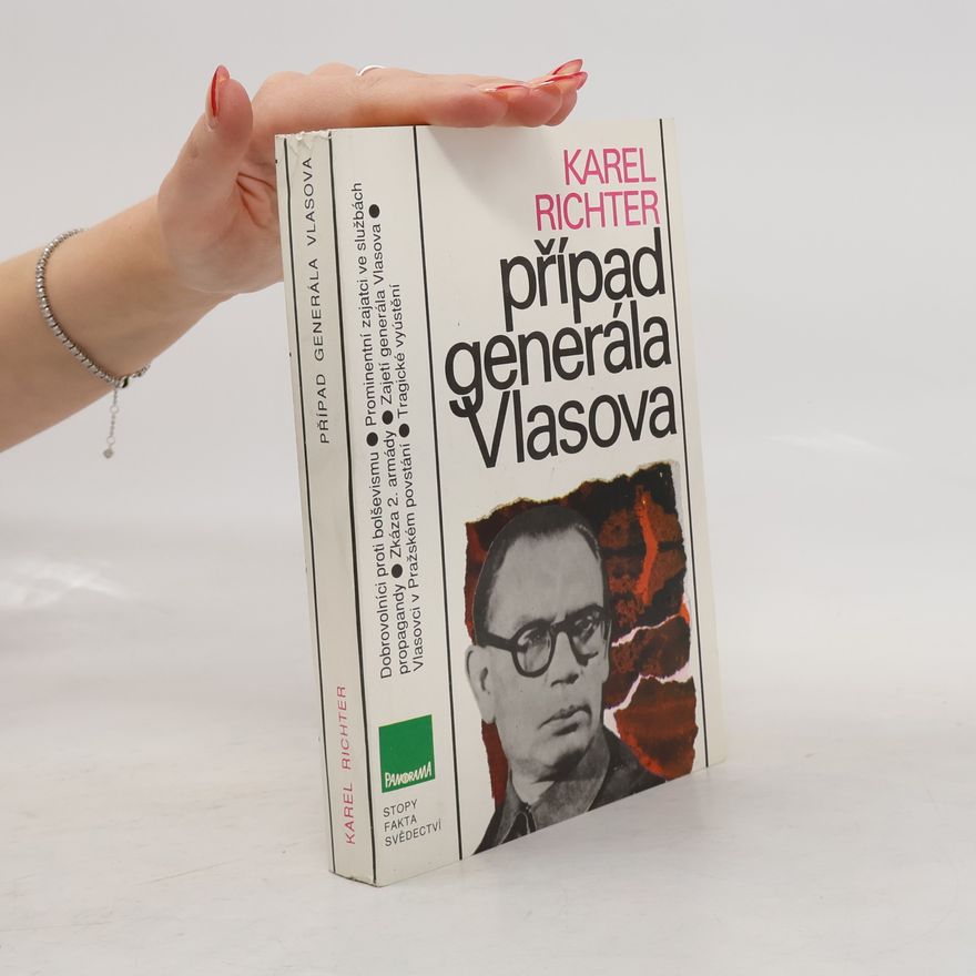 Karel Richter Případ generála Vlasova