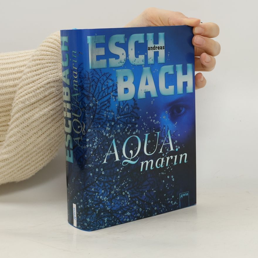 Andreas Eschbach Aquamarin