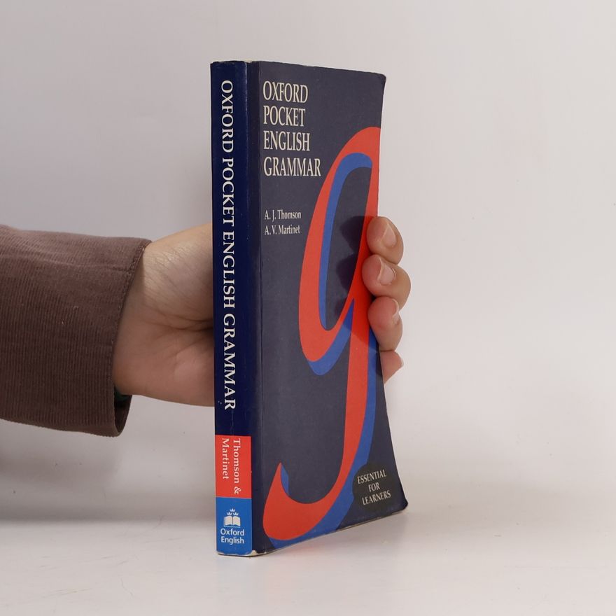 A. V. Agnes V. Martinet Oxford Pocket English Grammar