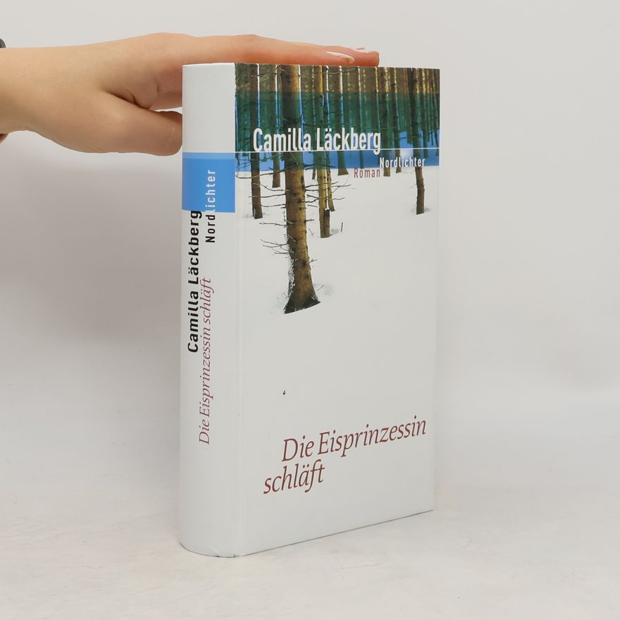 Camilla Läckberg Die Eisprinzessin schläft