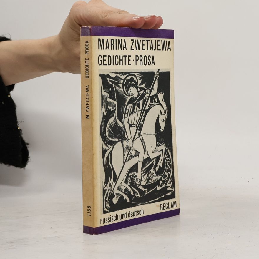 Marina Zwetajewa Gedichte · Prosa
