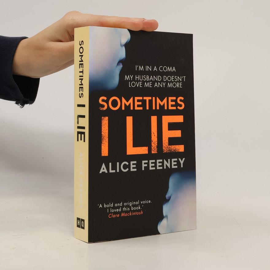 Alice Feeney Sometimes I lie