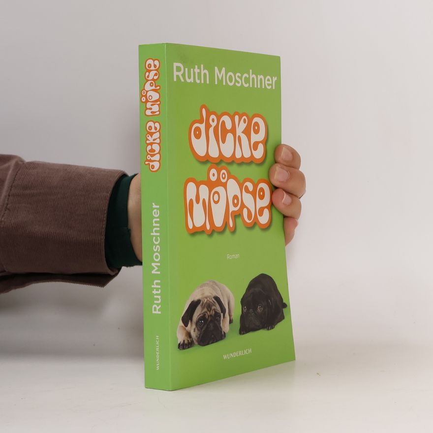 Ruth Moschner Dicke Möpse