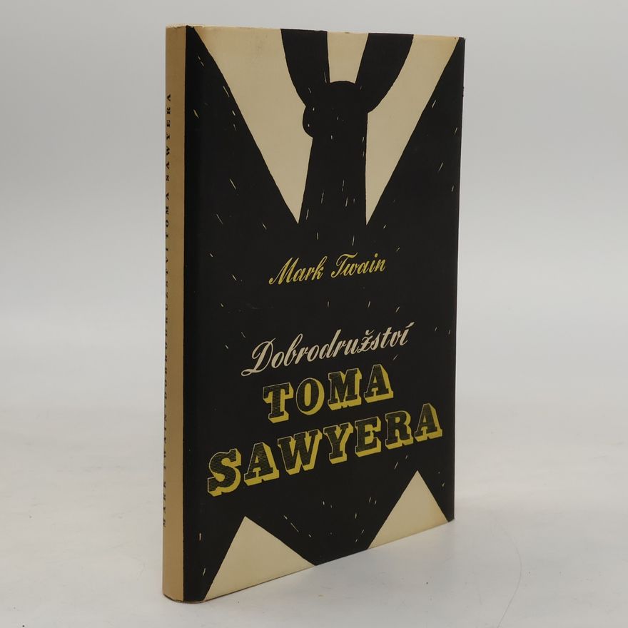 Mark Twain Dobrodružství Toma Sawyera