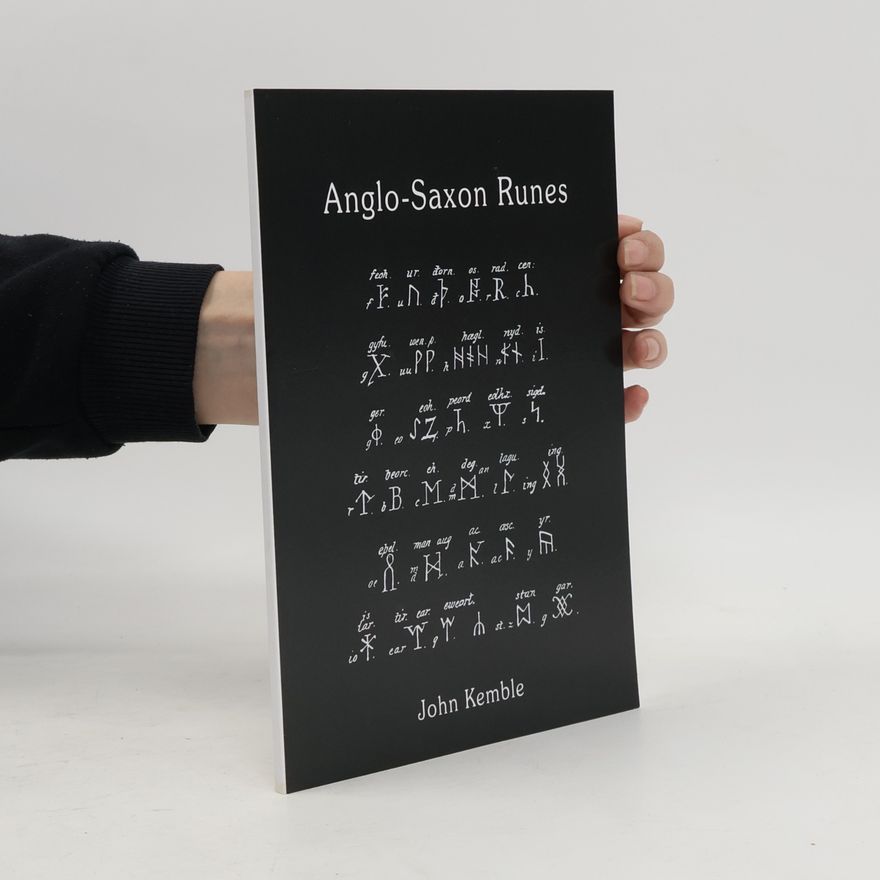 John Mitchell Kemble Anglo-Saxon Runes