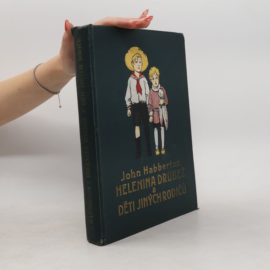 John Habberton Helenina drůbež a děti jiných rodičů
