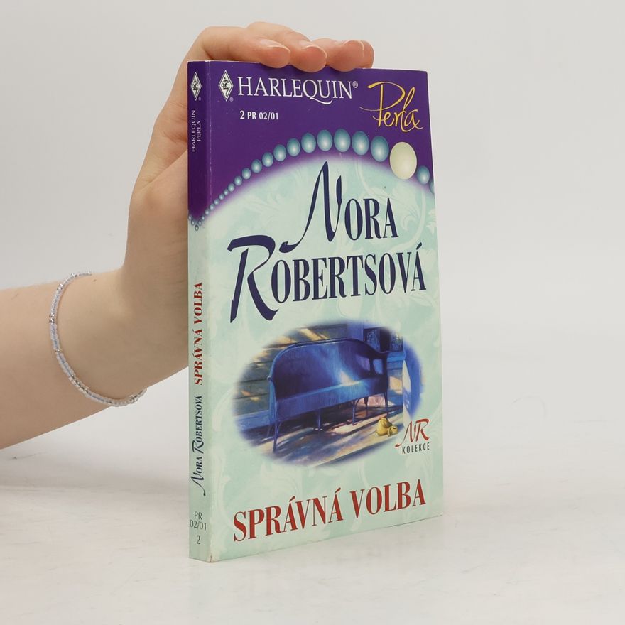 Nora Roberts Správná volba
