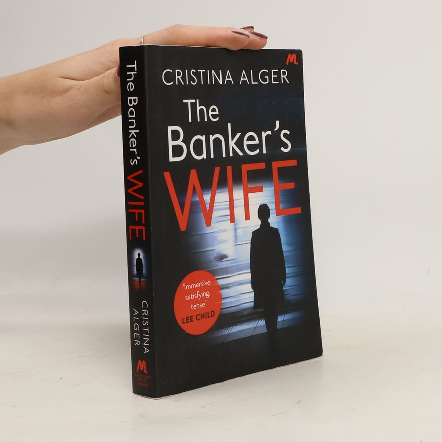 Cristina Alger The Banker's Wife