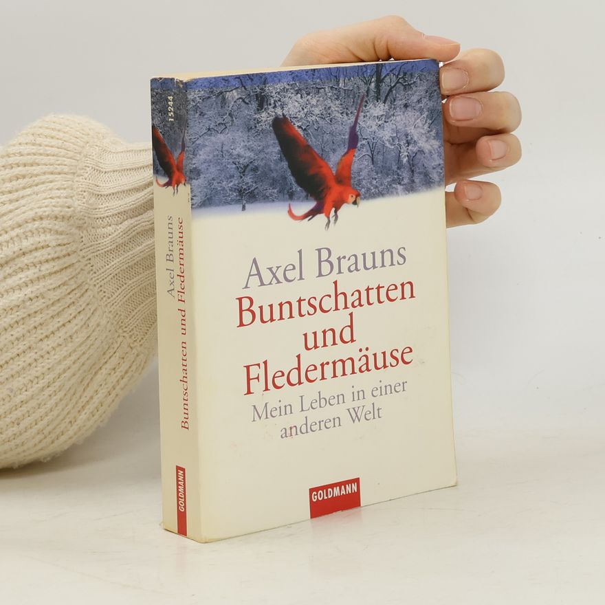Axel Brauns Buntschatten und Fledermäuse