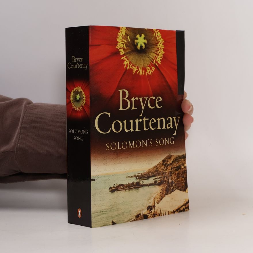 Courtenay Bryce Solomon's Song. Bryce Courtenay