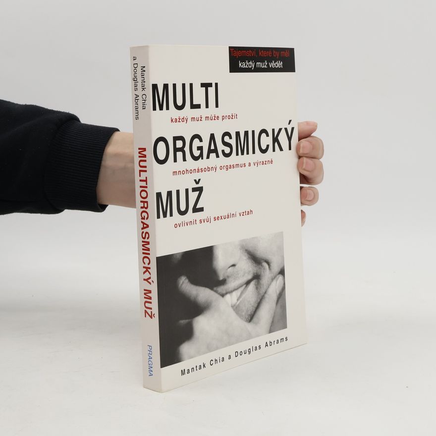 Mantak Chia Multiorgasmický muž