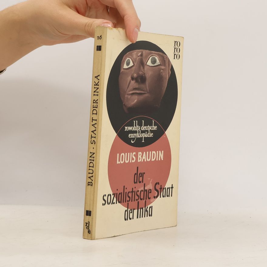 Louis Baudin Der sozialistische Staat der Inka