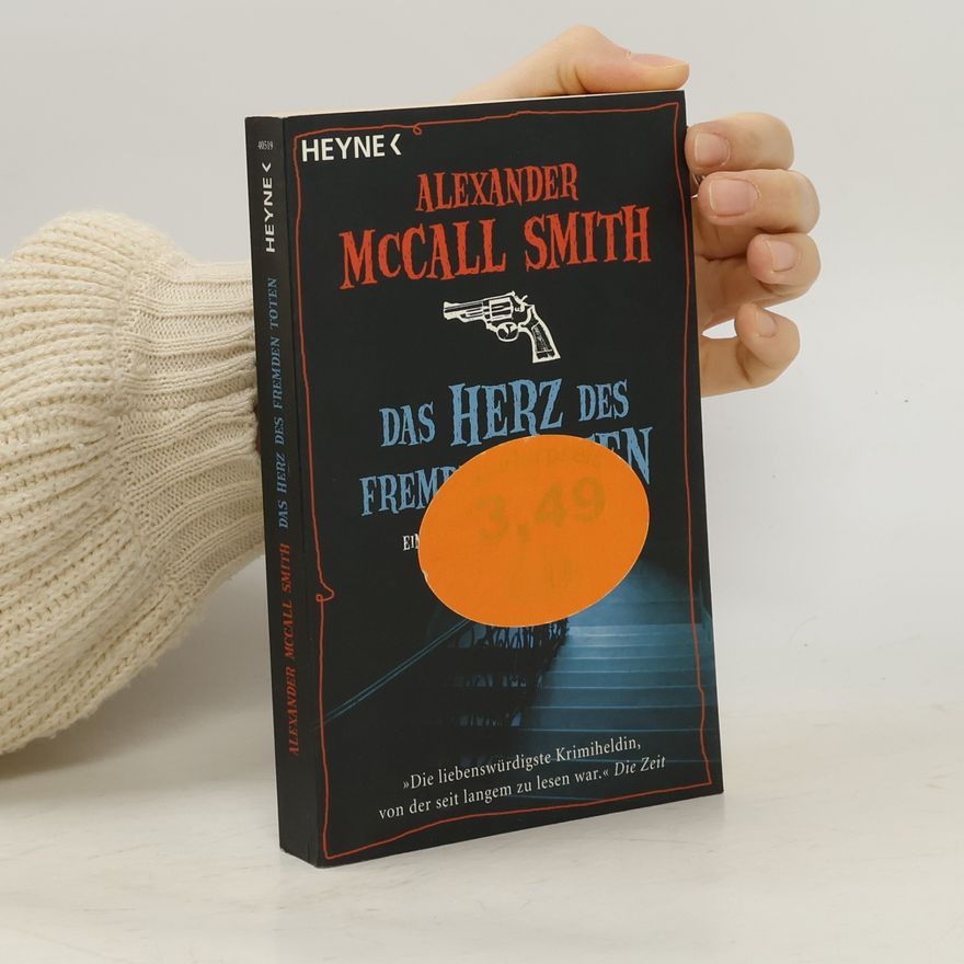 Alexander McCall Smith Das Herz des fremden Toten
