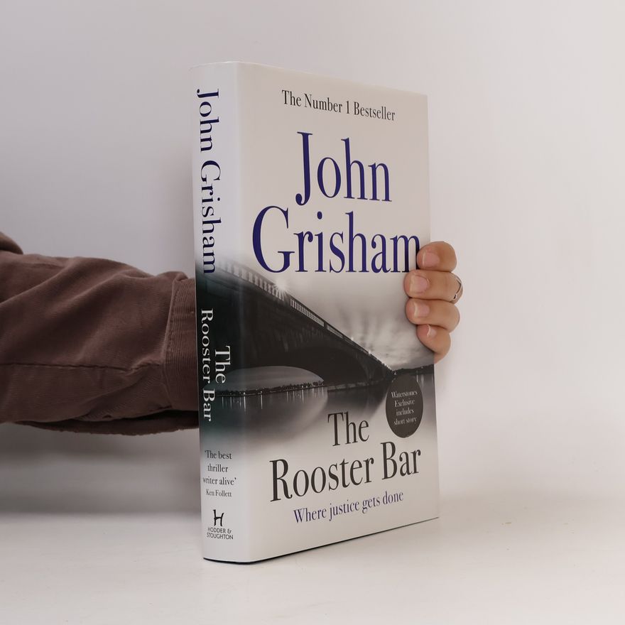 John Grisham The Rooster bar