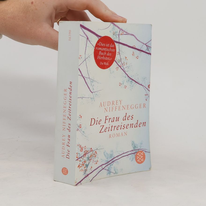 Audrey Niffenegger Die Frau des Zeitreisenden