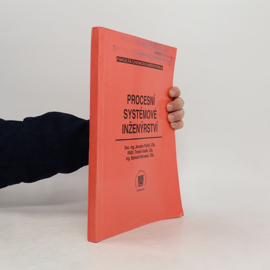 Jaroslav Poživil Procesní systémové inženýrství