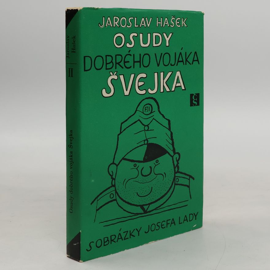 Jaroslav Hašek Osudy dobrého vojáka Švejka II.