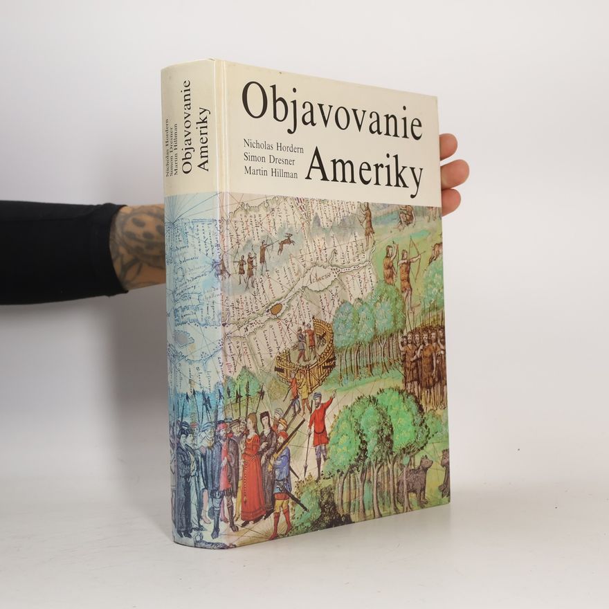 Martin Hillmann Objavovanie Ameriky