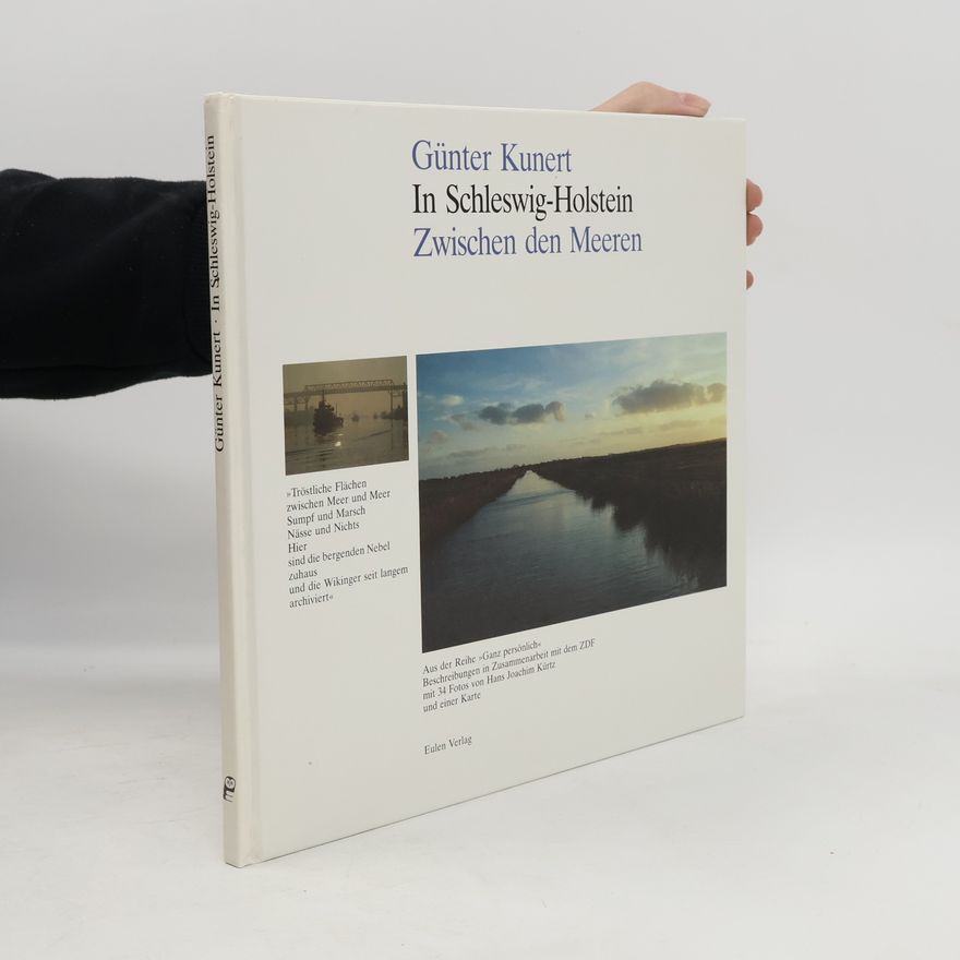 Günter Kunert Ganz persönlich: In Schleswig-Holstein