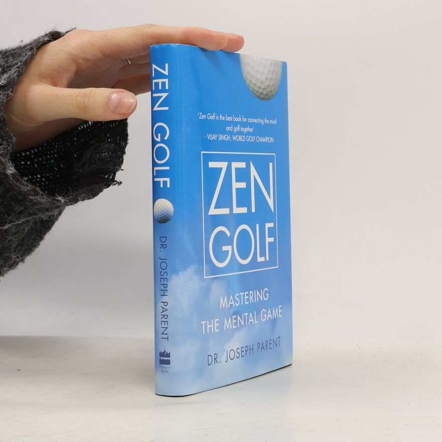 Joseph Parent Zen Golf