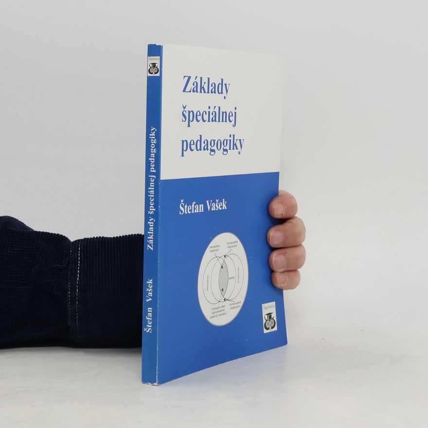 Štefan Vašek Základy špeciálnej pedagogiky