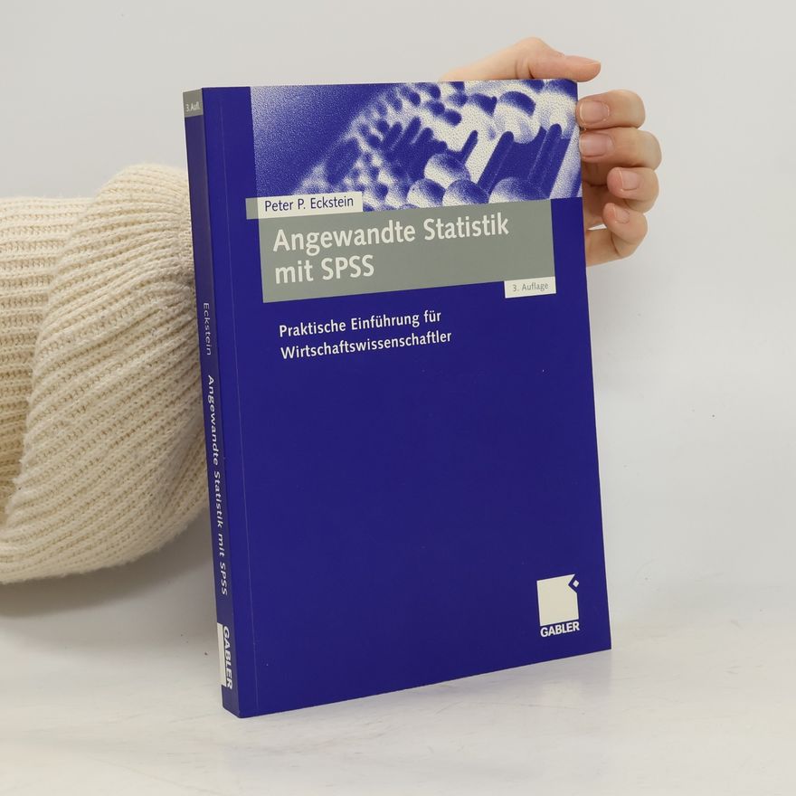 Peter P. Eckstein Angewandte Statistik mit SPSS