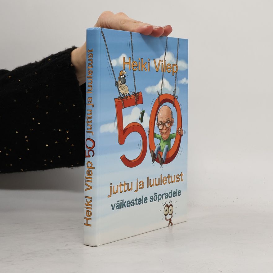 Heiki Vilep 50 juttu ja luuletust