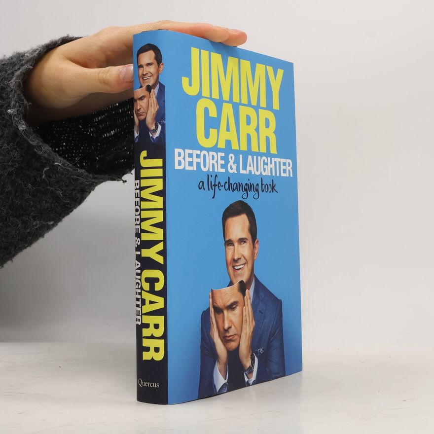 Jimmy Carr Before & Laughter