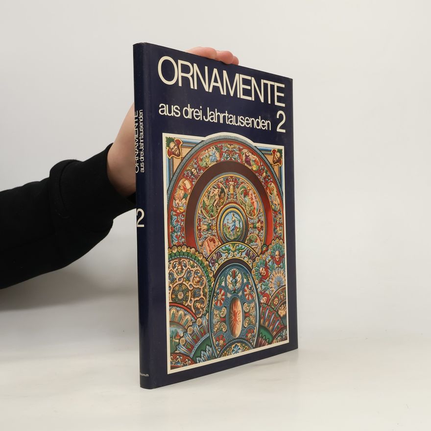 Autorenkollektiv Ornamente aus drei Jahrtausenden 2