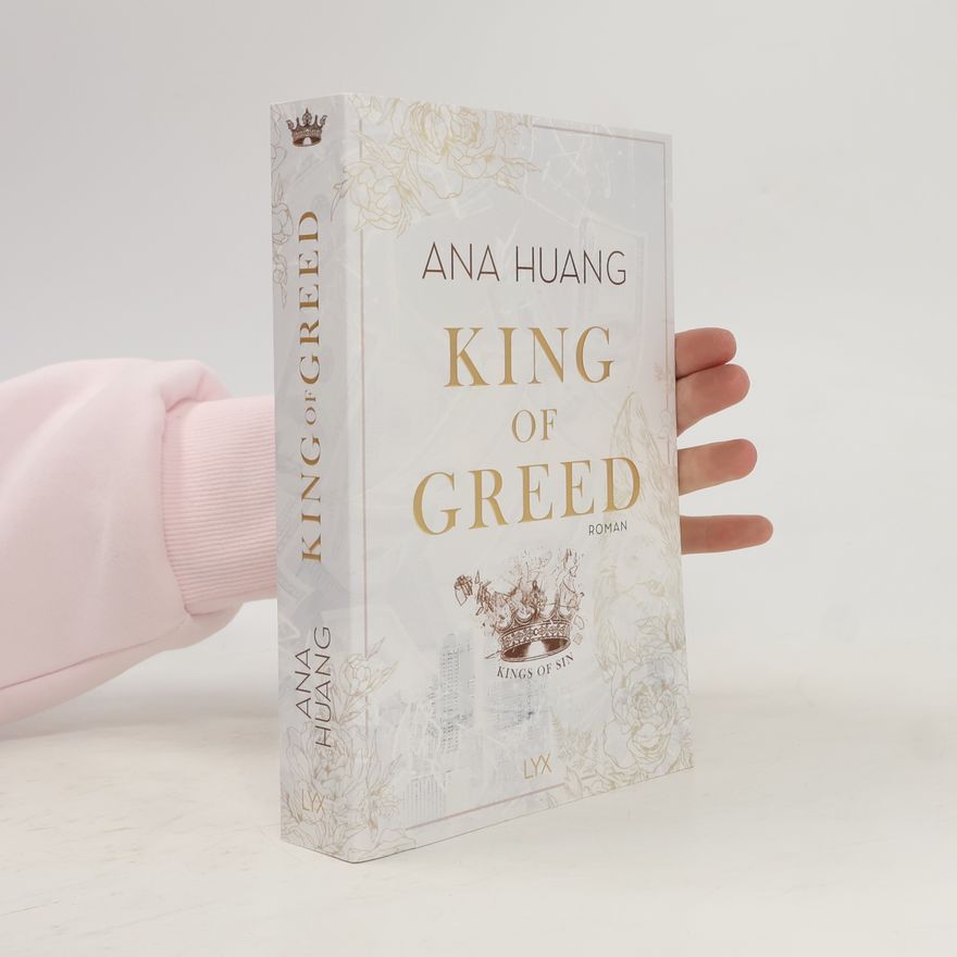 Ana Huang King of Greed
