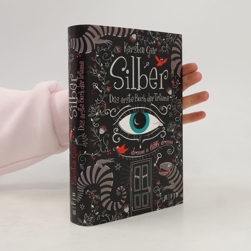 Kerstin Gier Silber. Das erste Buch der Träume