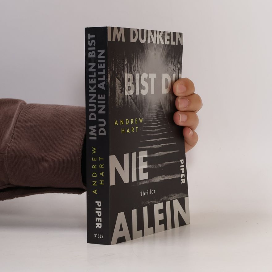A. J. Hartley Im Dunkeln bist du nie allein