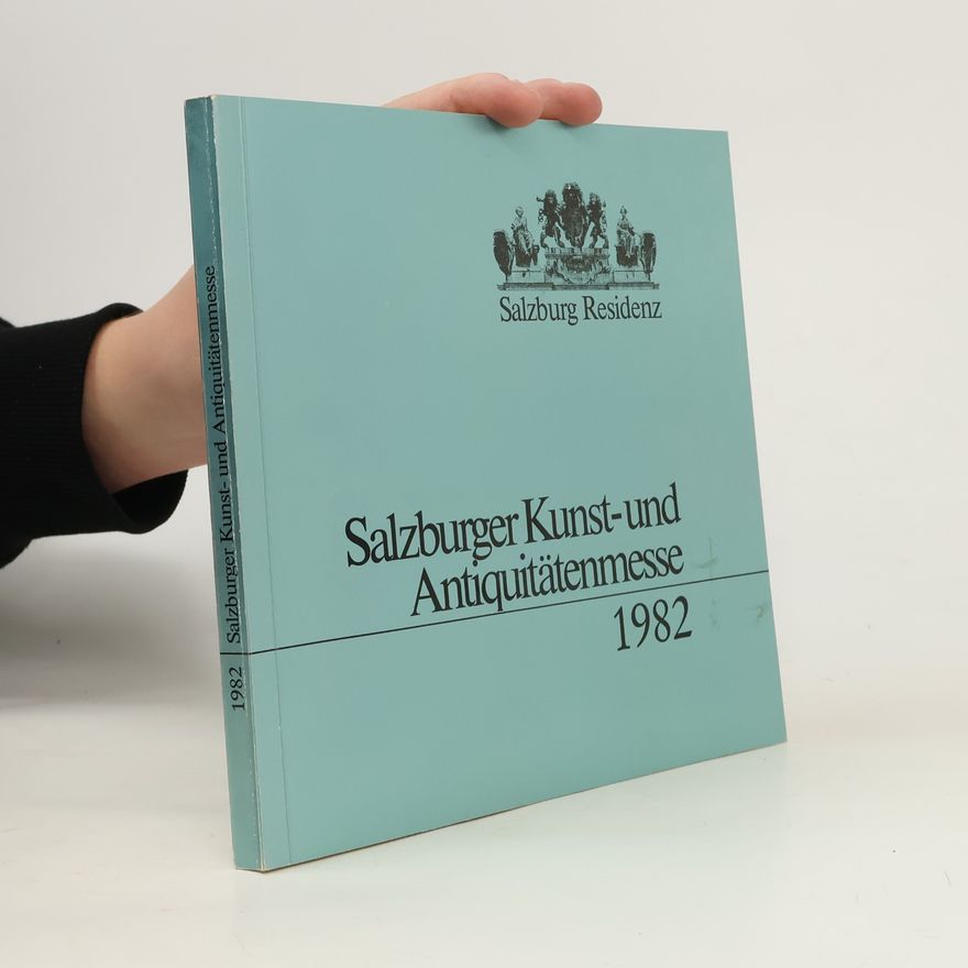 Various authors Salzburger Kunst- und Antiquitätenmesse