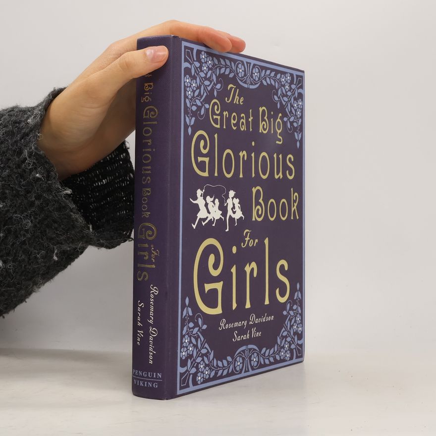 Sarah Vine The Great Big Glorious Book for Girls