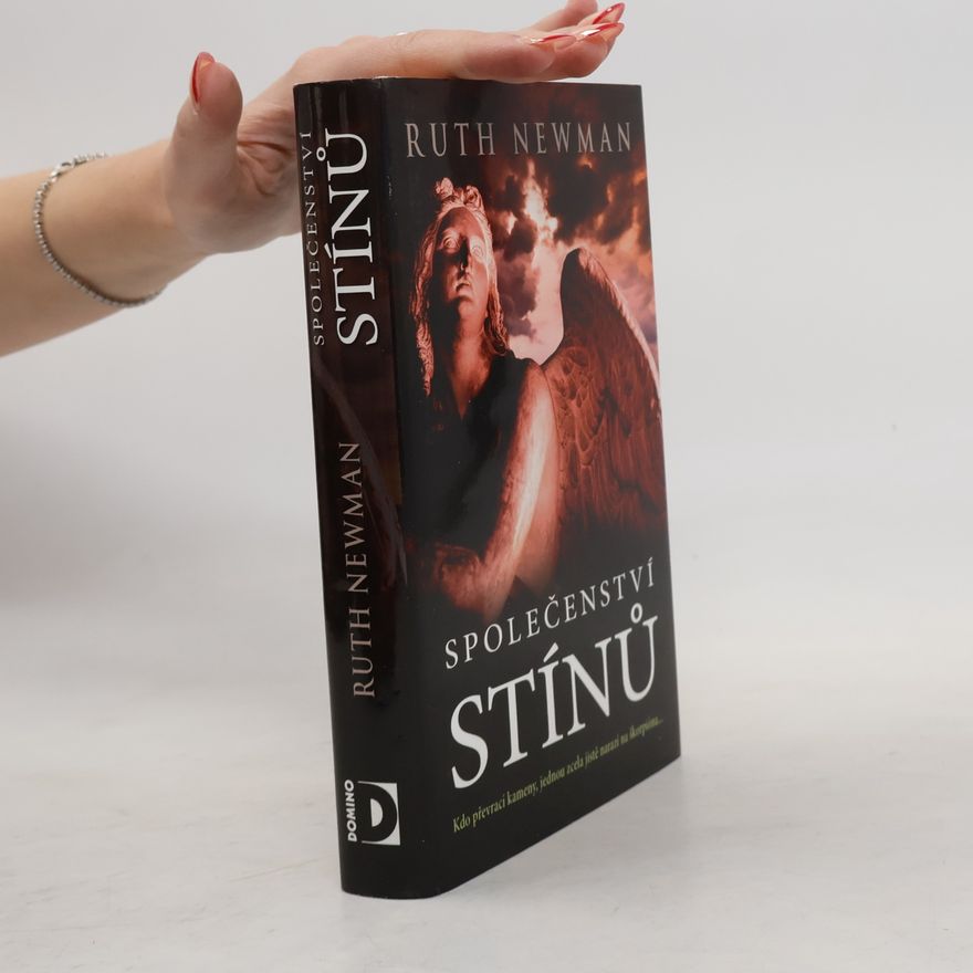 Ruth Newman Společenství stínů