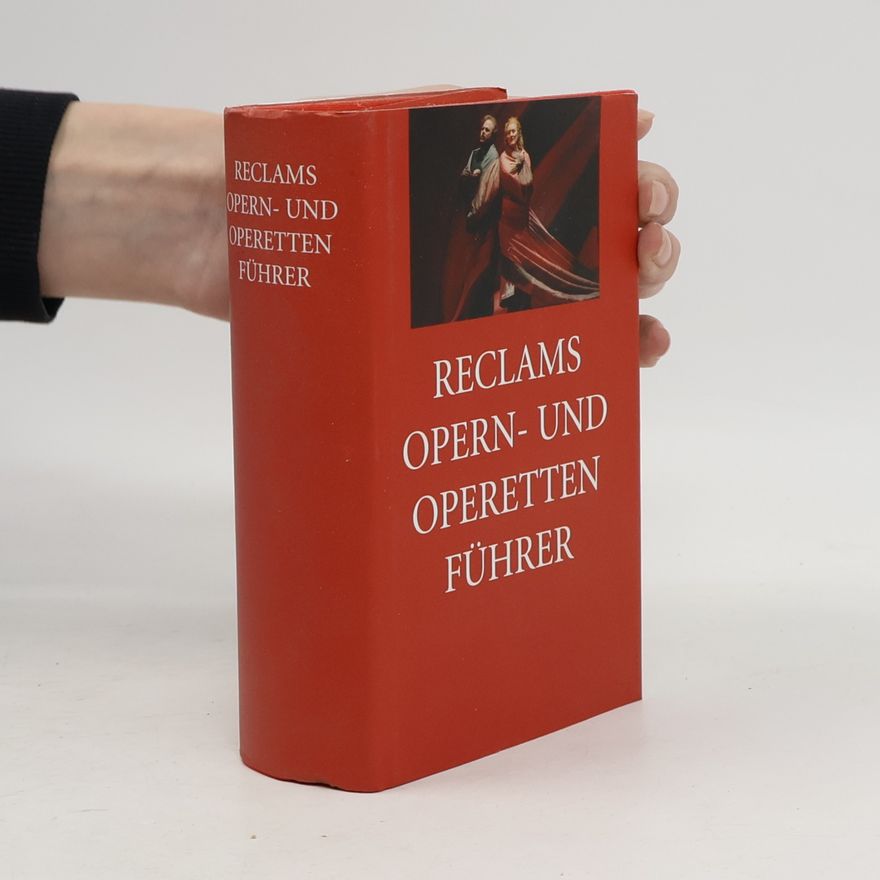Various authors RECLAMS OPERN- UND OPERETTEN FÜHRER