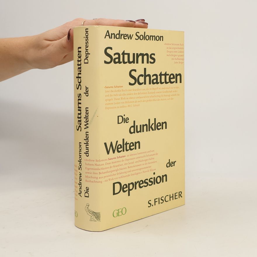 Andrew Solomon Saturns Schatten