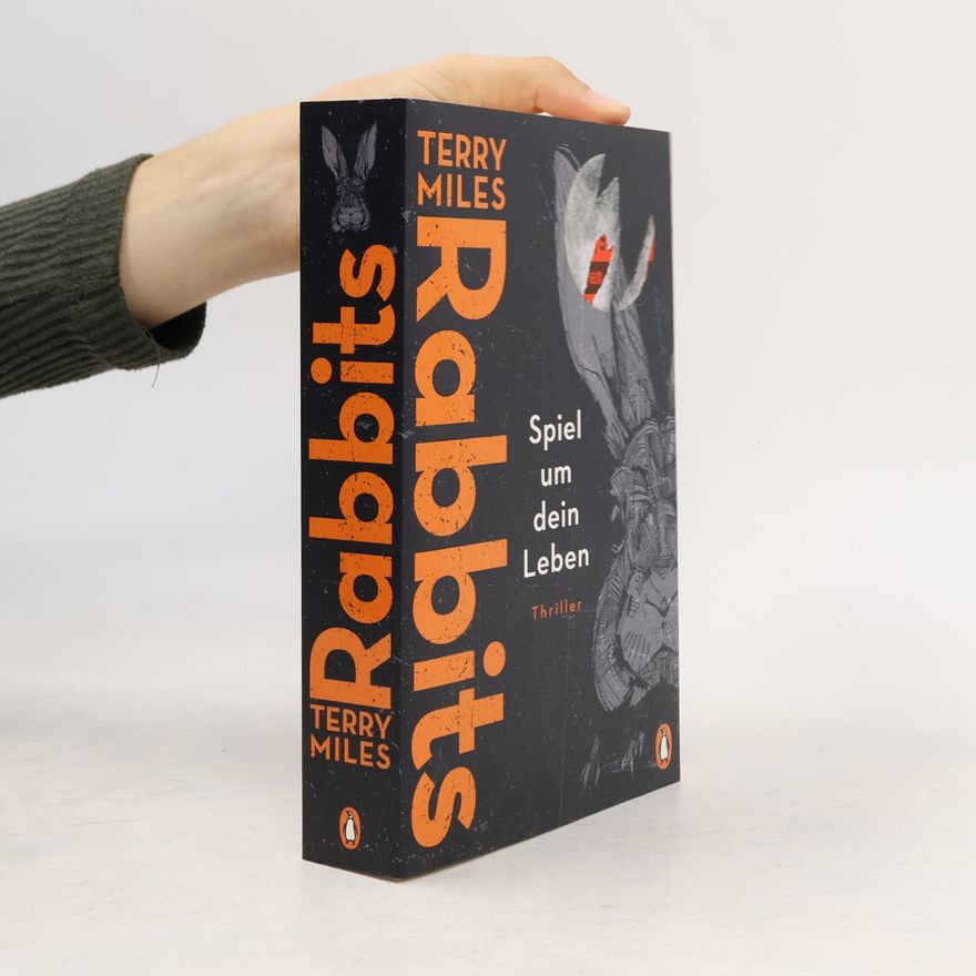 Terry Miles Rabbits - Spiel um dein Leben
