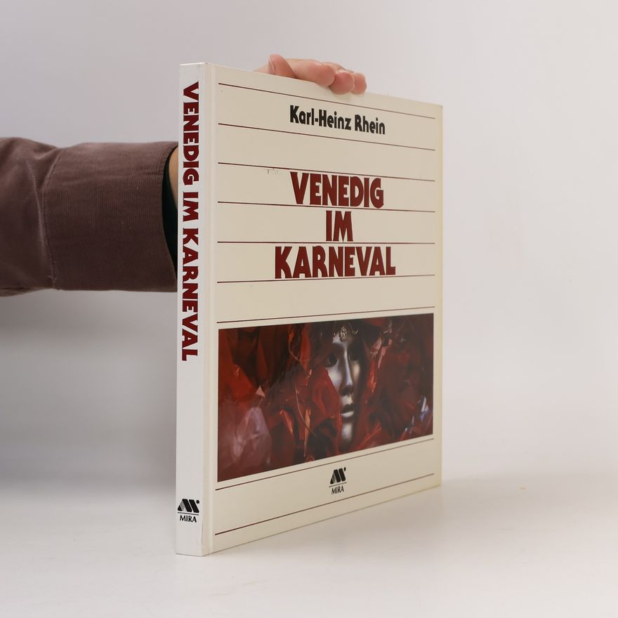 Karl-Heinz Rhein Venedig im Karneval