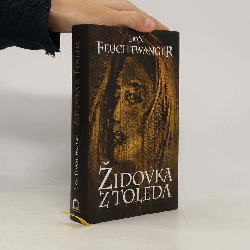 Lion Feuchtwanger Židovka z Toleda