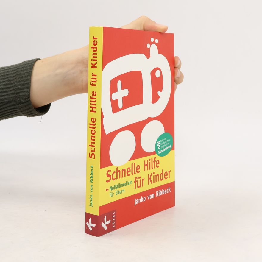 Janko von Ribbeck Schnelle Hilfe für Kinder
