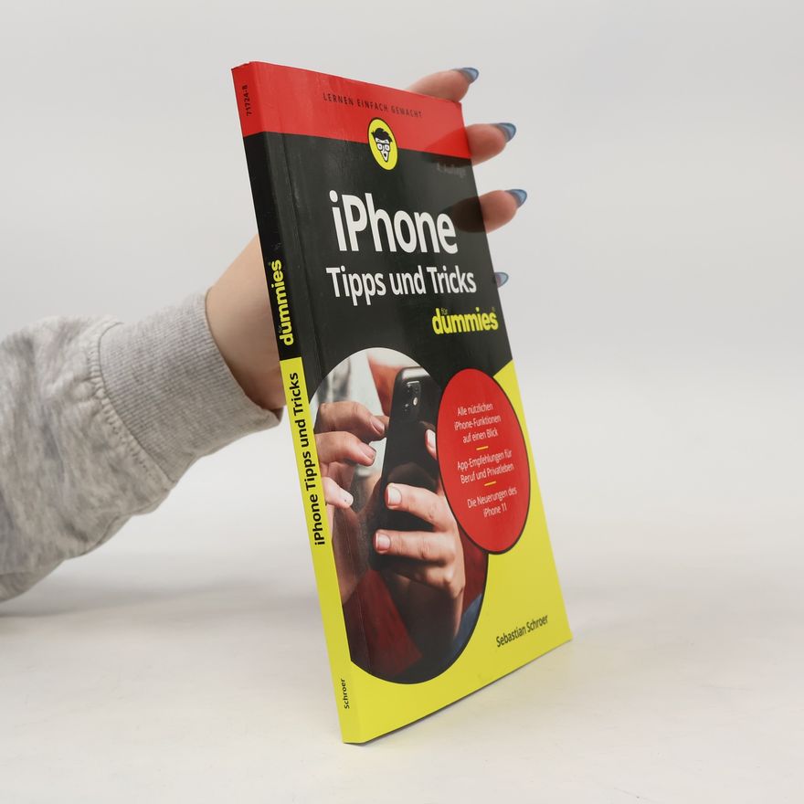 Sebastian Schroer iPhone Tipps und Tricks für Dummies