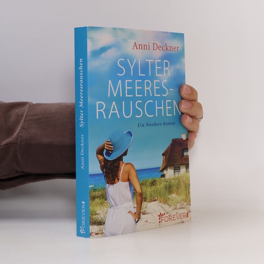Anni Deckner Sylter Meeresrauschen