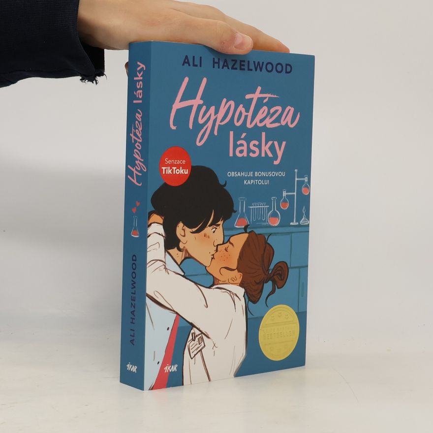 Ali Hazelwood Hypotéza lásky