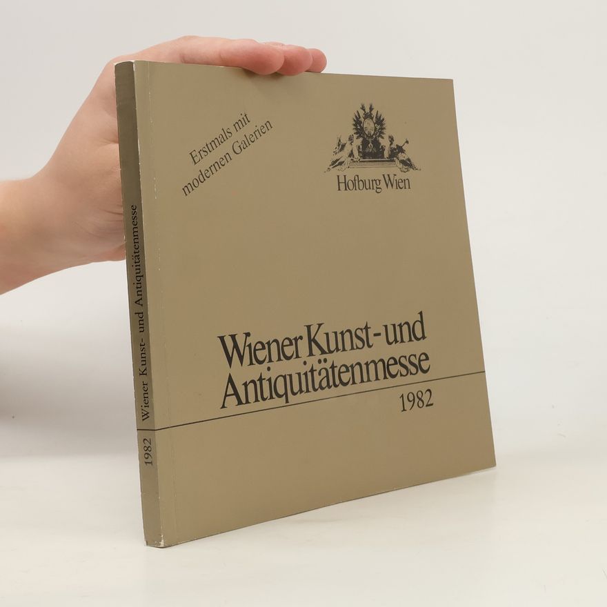 Various authors Wiener Kunst- und Antiquitätenmesse